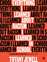 Everything_I_Learned_About_Racism_I_Learned_in_School